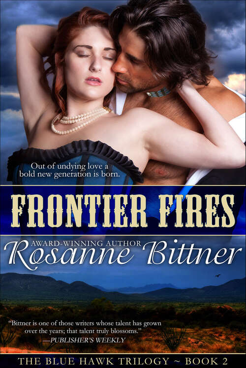 Book cover of Frontier Fires (The Blue Hawk Trilogy)