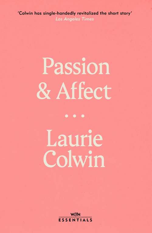 Book cover of Passion and Affect: Stories