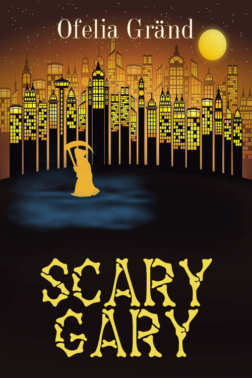 Book cover of Scary Gary