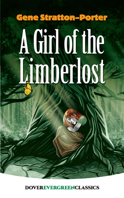 Book cover of A Girl of the Limberlost (Dover Children's Evergreen Classics)
