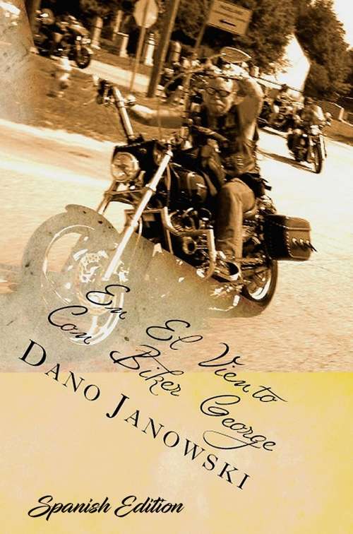Book cover of En El Viento con Biker George