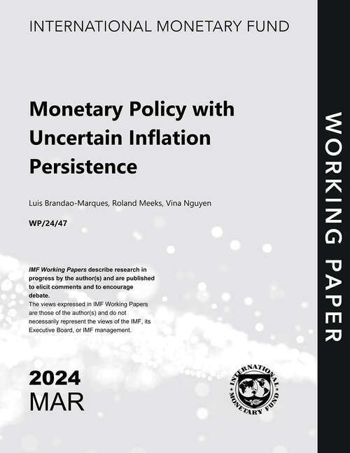 Book cover of Monetary Policy with Uncertain Inflation Persistence