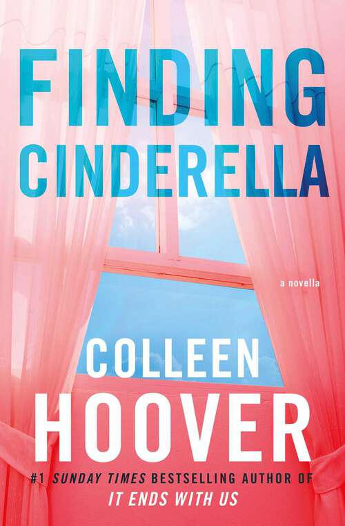 Book cover of Finding Cinderella: A Novella (Hopeless Ser. #3)