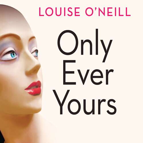 Book cover of Only Ever Yours