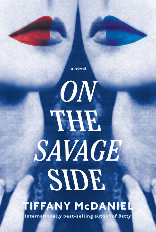 Book cover of On the Savage Side: A novel