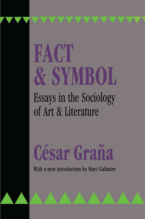 Book cover of Fact and Symbol: Essays in the Sociology of Art and Literature