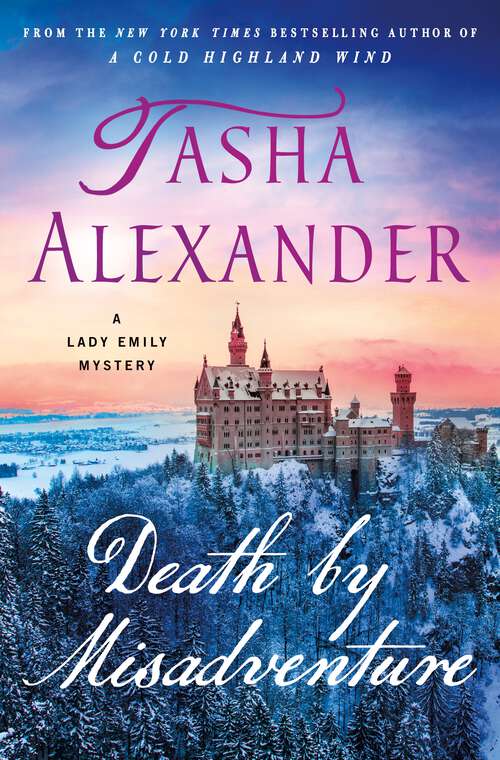 Book cover of Death by Misadventure: A Lady Emily Mystery (Lady Emily Mysteries #18)