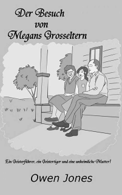 Book cover of Der Besuch von Megans Großeltern (Die Megan Serie #9)