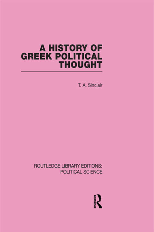 Book cover of A History of Greek Political Thought (2) (Routledge Library Editions: Political Science #34)