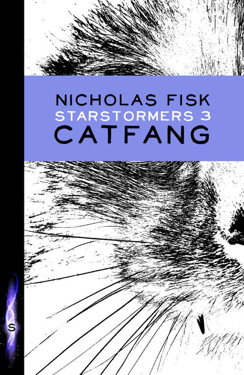 Book cover of Catfang: Book 3 (Starstormers #3)