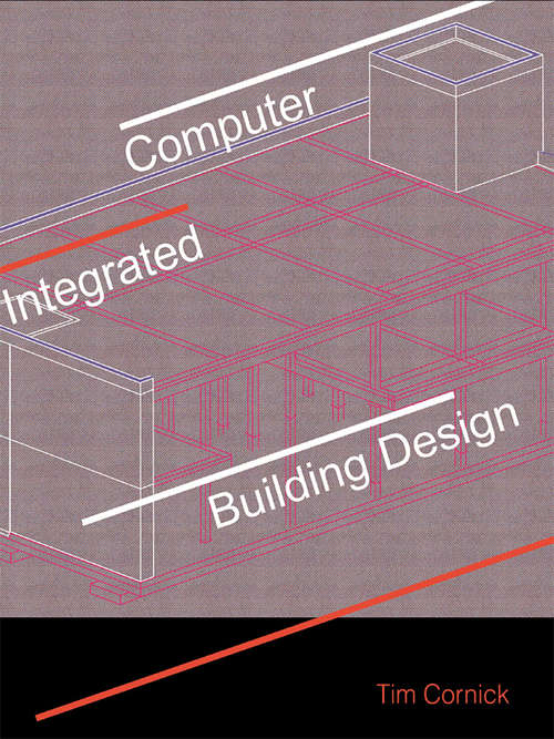Book cover of Computer-Integrated Building Design
