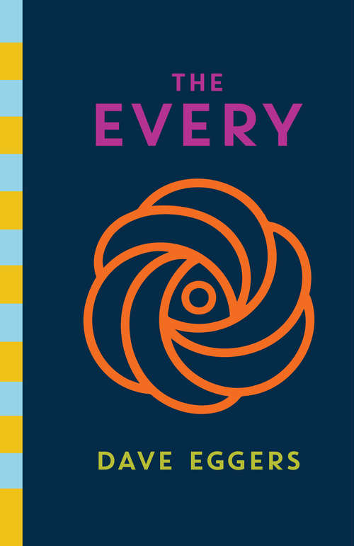 Book cover of The Every: A novel