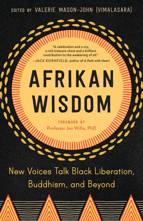 Book cover of Afrikan Wisdom: New Voices Talk Black Liberation, Buddhism, and Beyond