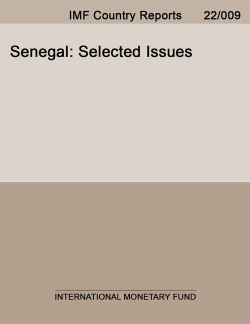 Book cover of Senegal: Selected Issues (Imf Staff Country Reports: Country Report No. 15/15)