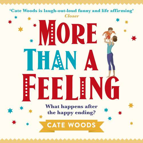 Book cover of More Than a Feeling: A Laugh Out Loud Story You Won't Want to Put Down!