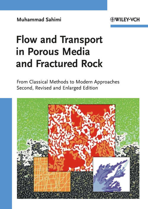 Book cover of Flow and Transport in Porous Media and Fractured Rock: From Classical Methods to Modern Approaches (2)