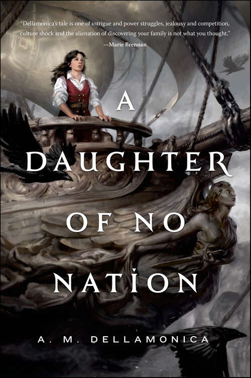 Book cover of A Daughter of No Nation (Hidden Sea Tales #2)