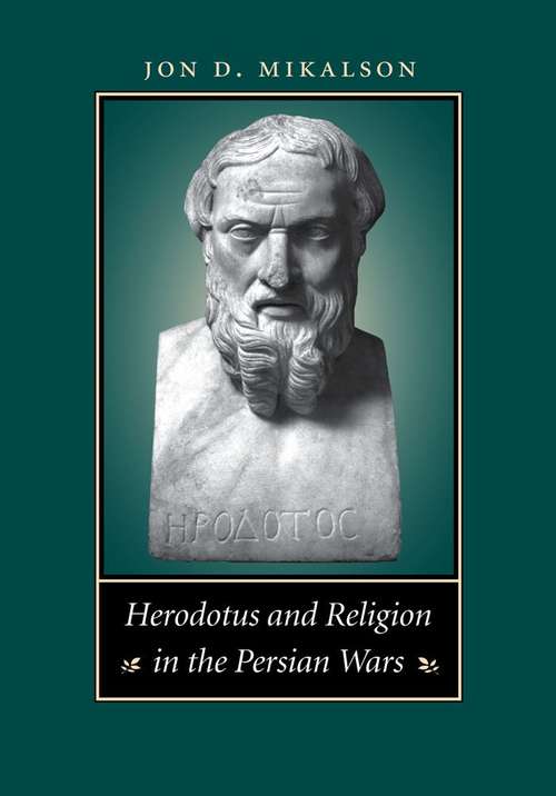 Book cover of Herodotus and Religion in the Persian Wars