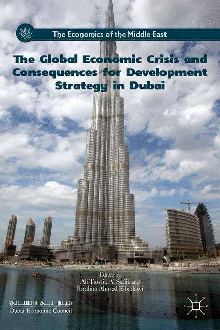 Book cover of The Global Economic Crisis and Consequences for Development Strategy in Dubai