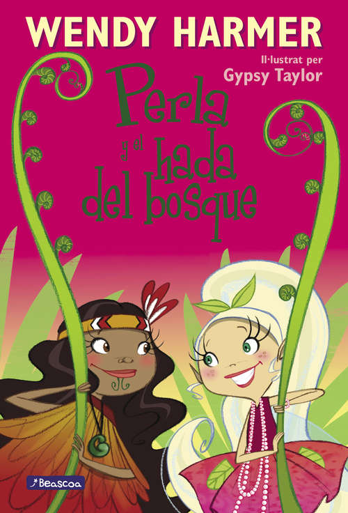 Book cover of Perla y el hada del bosque (Perla #11)