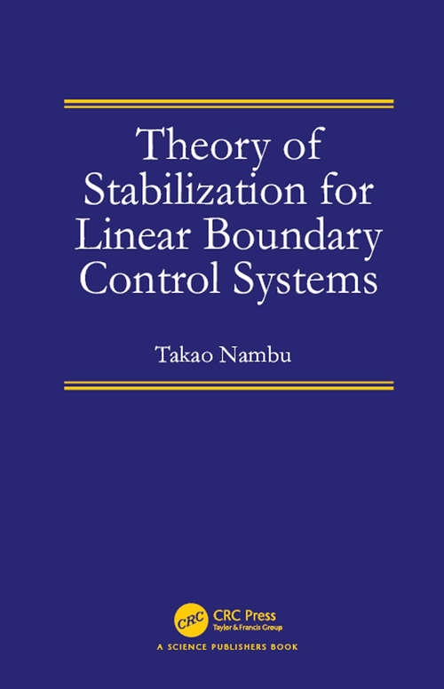 Book cover of Theory of Stabilization for Linear Boundary Control Systems