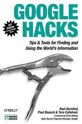 Book cover of Google Hacks, 3rd Edition