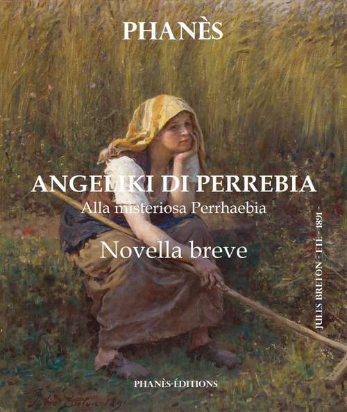 Book cover of ANGELIKI DI PERREBIA  Novella breve  Alla misteriosa Perrhaebia