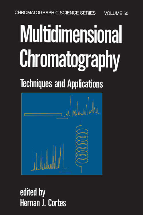 Book cover of Multidimensional Chromatography: Techniques and Applications