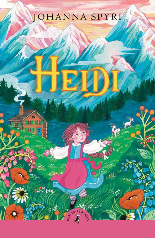 Book cover of Heidi (Puffin Classics)