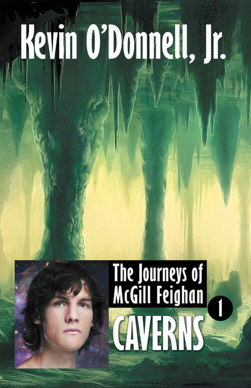 Book cover of Caverns (The Journeys of McGill Feighan)