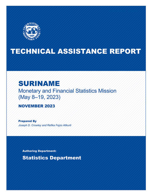 Book cover of Suriname: Technical Assistance Report-Monetary and Financial Statistics Mission (May 8–19, 2023)