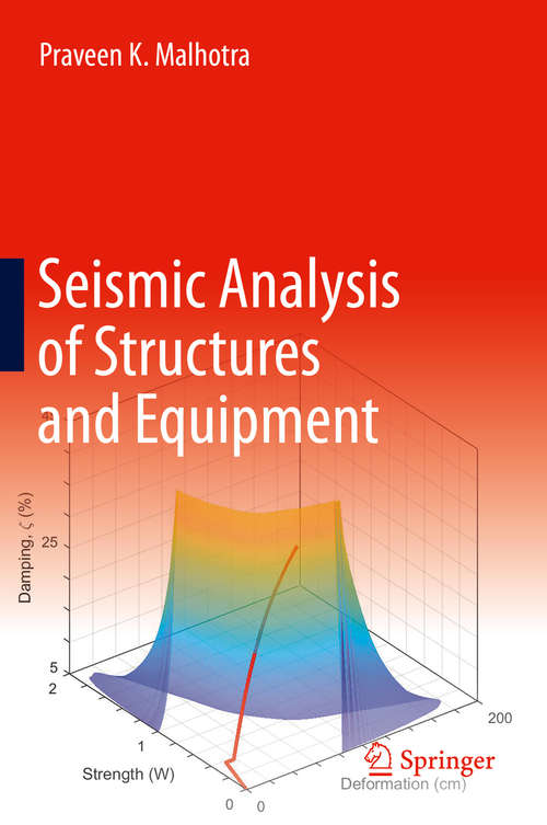 Book cover of Seismic Analysis of Structures and Equipment (1st ed. 2021)