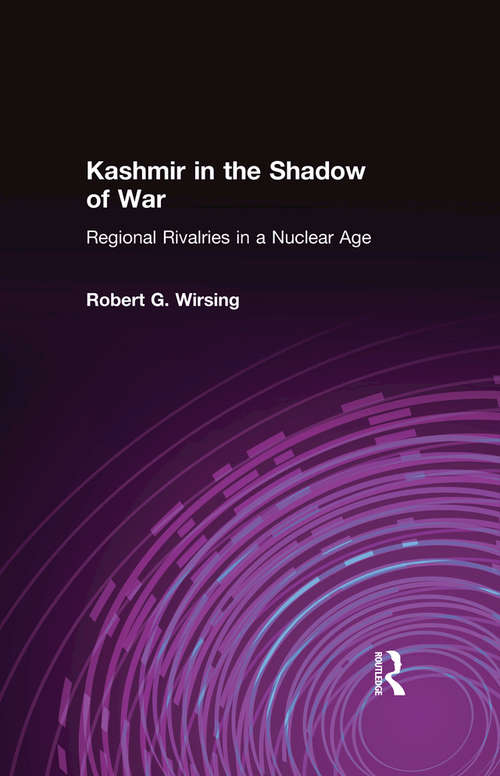 Book cover of Kashmir in the Shadow of War: Regional Rivalries in a Nuclear Age