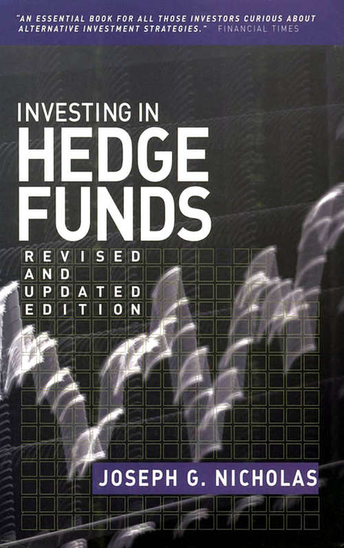 Book cover of Investing in Hedge Funds: Strategies For The New Marketplace (Revised and Updated Edition) (Bloomberg Financial #51)