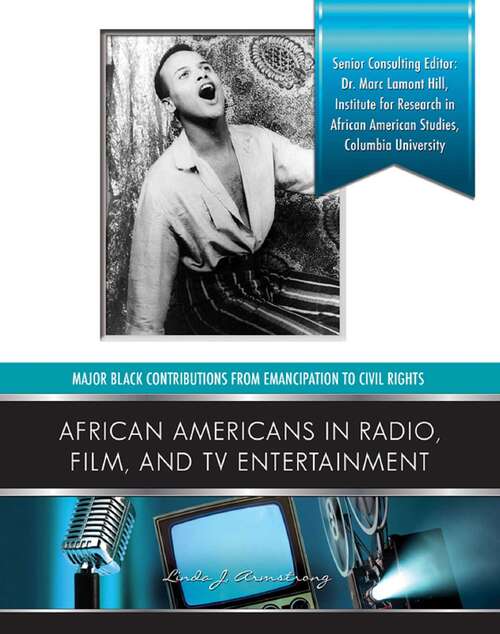 Book cover of African Americans in Radio, Film, and TV Entertainers (Major Black Contributions from Emancipat)