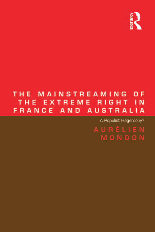 Book cover of The Mainstreaming of the Extreme Right in France and Australia: A Populist Hegemony?