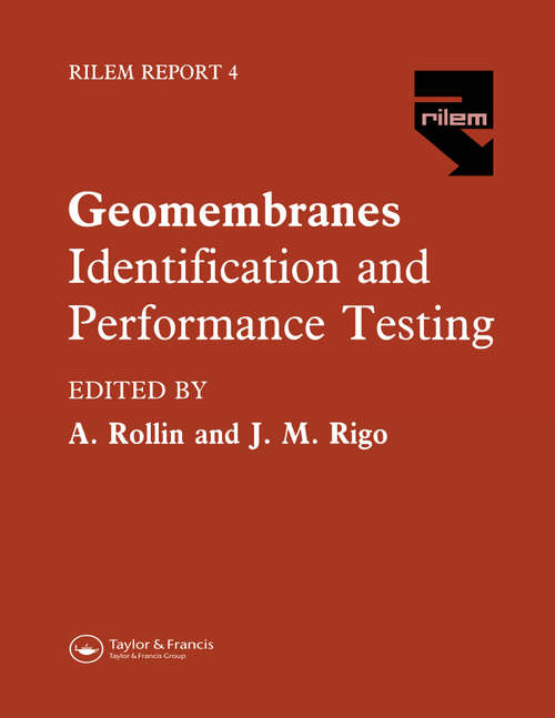 Book cover of Geomembranes - Identification and Performance Testing