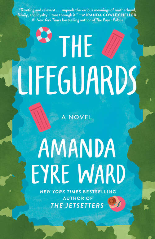 Book cover of The Lifeguards: A Novel