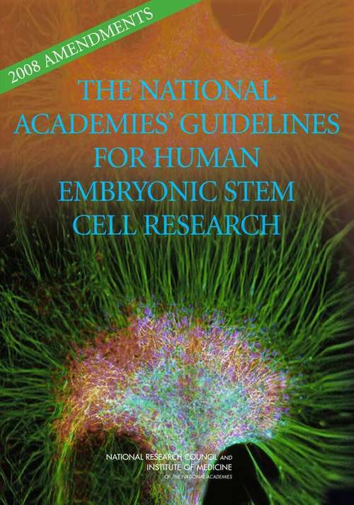 Book cover of The National Academies' Guidelines For Human Embryonic Stem Cell Research