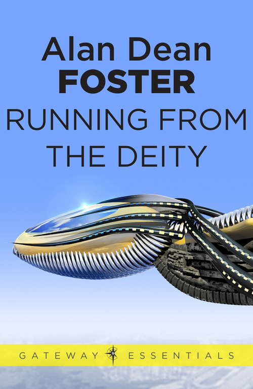 Book cover of Running From the Deity (Gateway Essentials #336)