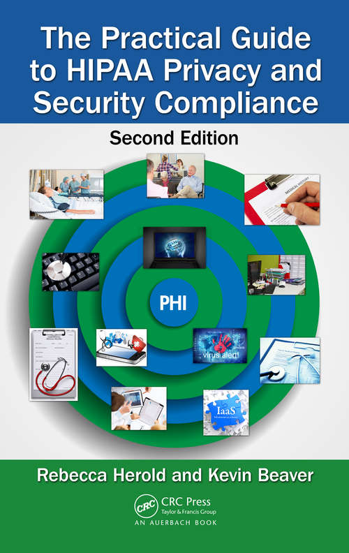 Book cover of The Practical Guide to HIPAA Privacy and Security Compliance