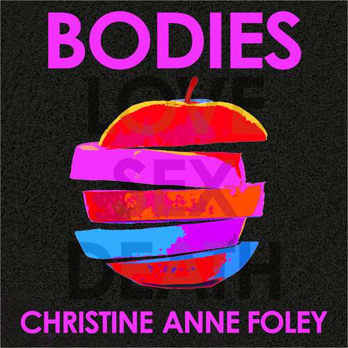 Book cover of Bodies: The 'It Girl' Book of the Year
