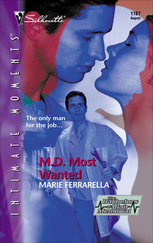Book cover of M.D. Most Wanted (The Bachelors of Blair Memorial #2)
