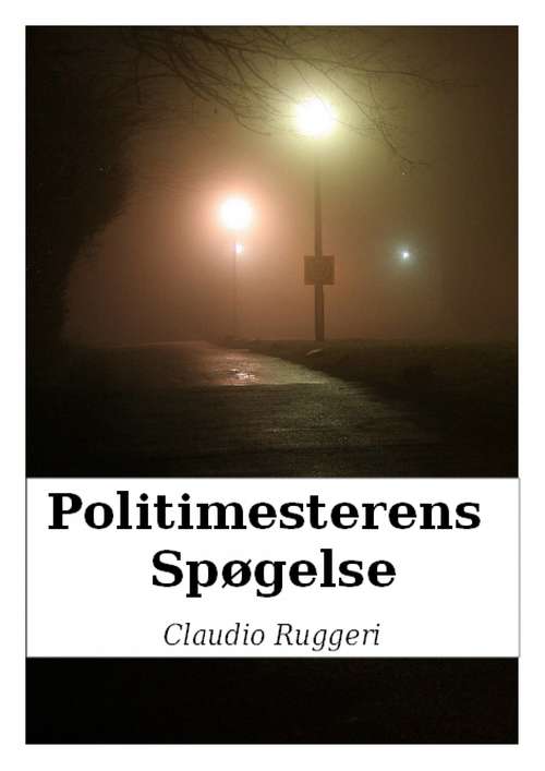 Book cover of Politimesterens Spøgelse