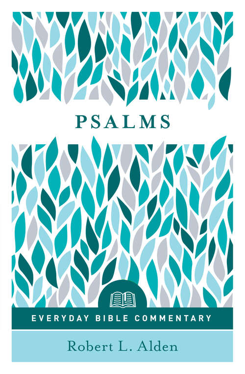 Book cover of Psalms - Everyday Bible Commentary (Everyday Bible Commentary)