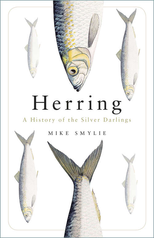 Book cover of Herring: A History of the Silver Darlings