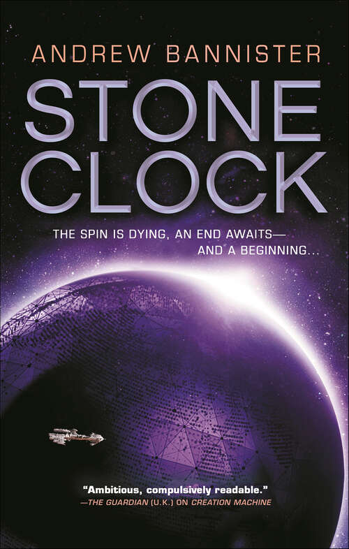 Book cover of Stone Clock: (the Spin Trilogy 3) (Spin Trilogy #3)