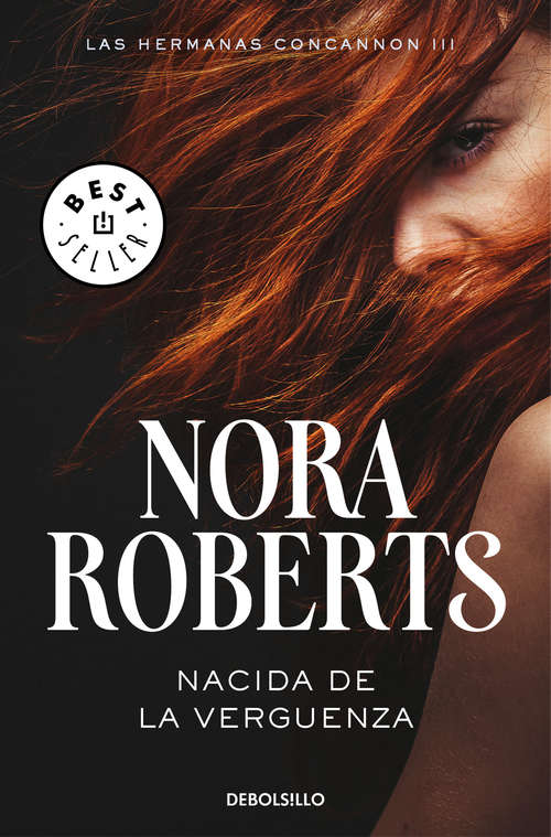 Book cover of Nacida de la vergüenza (Las hermanas Concannon #3)