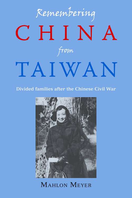 Book cover of Remembering China from Taiwan