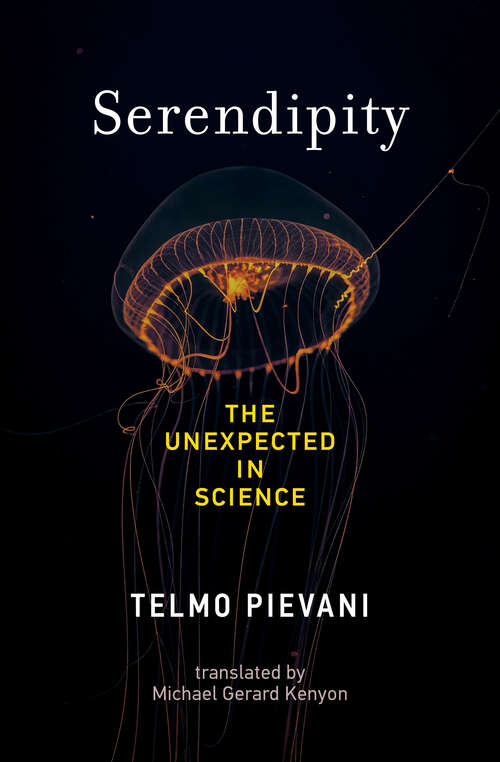 Book cover of Serendipity: The Unexpected in Science